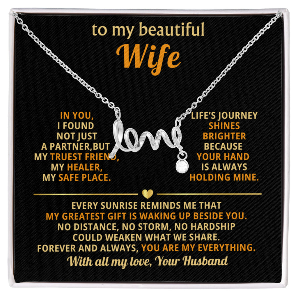 To My Wife Necklace - Romantic Gift for Anytime Love - Scripted Love Necklace