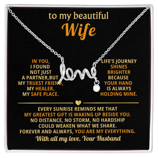 To My Wife Necklace - Romantic Gift for Anytime Love - Scripted Love Necklace