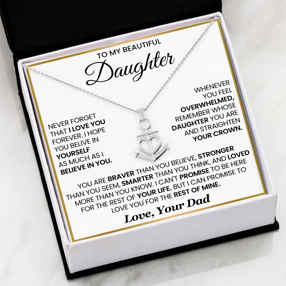 To My Daughter - You are braver than you believe - Daughter Gift from Dad - Anchor Pendant Necklace