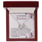 Sentimental Gift for Sister - The bond between us is a special one - Endless Love Necklace