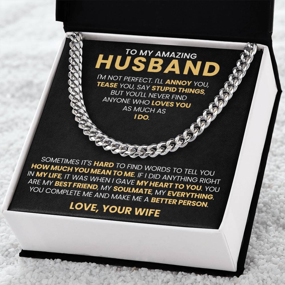 To My Amazing Husband - You're My Everything - Cuban Link Chain Gift from Wife to Husband