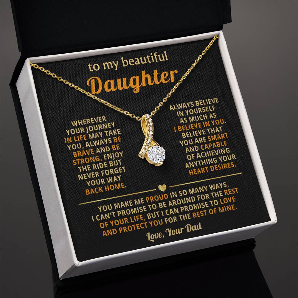 To My Daughter Necklace - You make me proud in so many ways - Daughter Present from Dad - Alluring Beauty Necklace