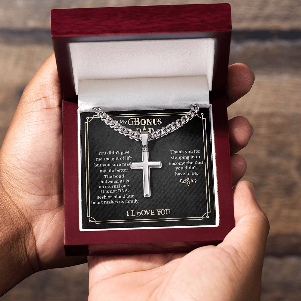 To My Bonus Dad - Artisan Cross with Cuban Link Chain Gift for Him