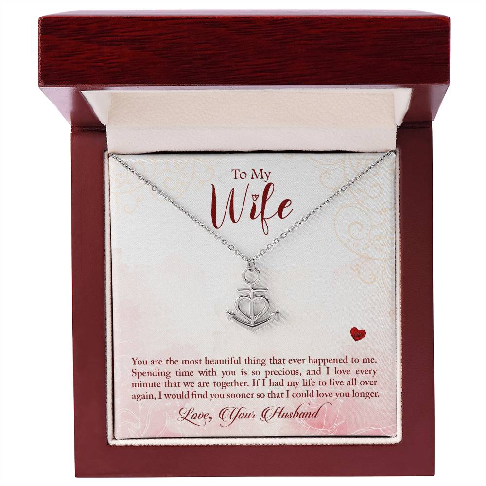 To My Wife Necklace - Heartwarming Gift from Husband for Birthday, Anniversary & Valentine’s Day - Anchor Pendant Necklace