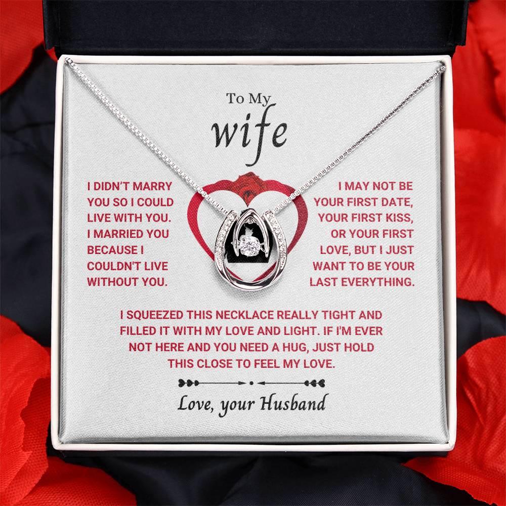 To My Wife Necklace - Emotional Jewelry for Wife from Husband to Celebrate Love on Valentine’s Day & Beyond - Lucky In Love Necklace