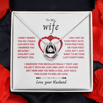 To My Wife Necklace - Emotional Jewelry for Wife from Husband to Celebrate Love on Valentine’s Day & Beyond - Lucky In Love Necklace