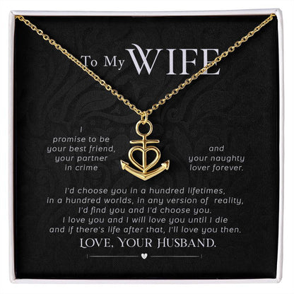 To My Wife Necklace - Emotional Jewelry Gift for Wife from Husband to Celebrate Love Every Day - Anchor Pendant Necklace