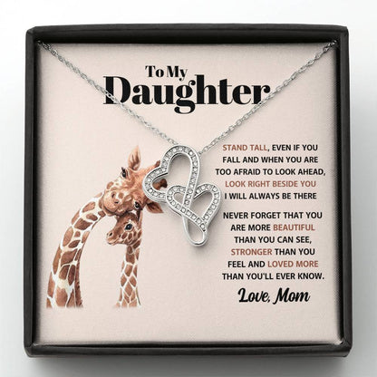 To My Daughter Necklace - Stand Tall - Mom to Daughter Gift - Heart-to-heart Pendant Necklace