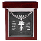 Gift for Dad - I know you have loved me - Artisan Cross with Cuban Link Chain
