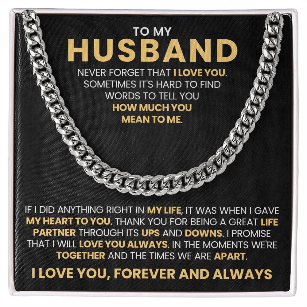 To My Husband - Never Forget That I Love You - Cuban Link Chain Gift from Wife to Husband