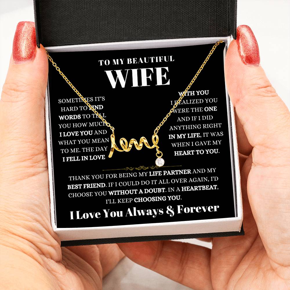 To My Wife Necklace - Loving Gift from Husband for Valentine’s Day, Birthday & Anniversary - Scripted Love Necklace