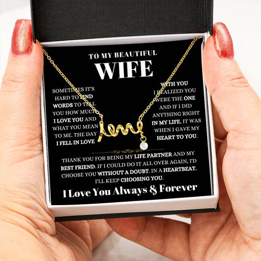 To My Wife Necklace - Loving Gift from Husband for Valentine’s Day, Birthday & Anniversary - Scripted Love Necklace