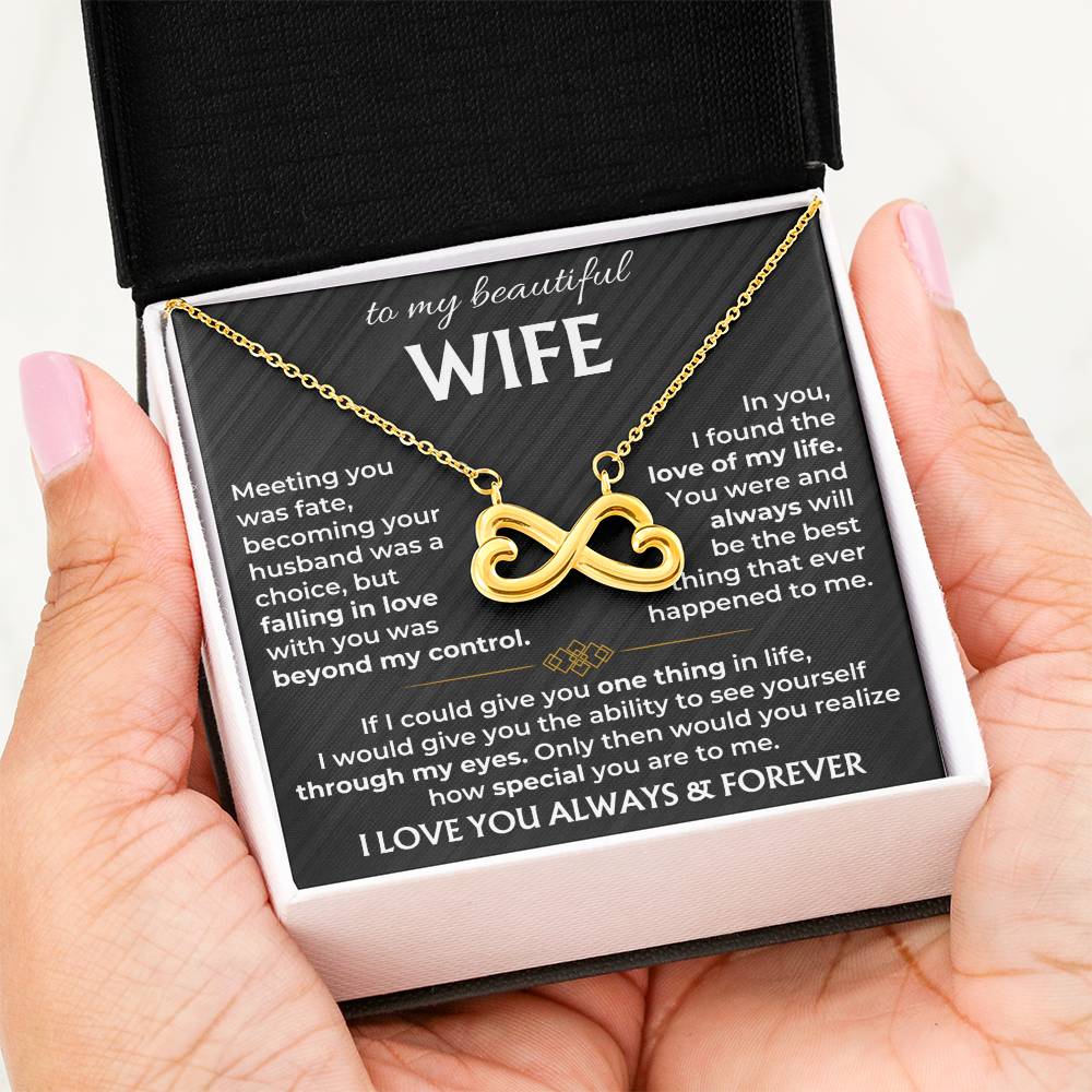 To My Wife Necklace - Amazing Jewelry Gift from Husband for Birthday, Christmas, Anniversary & Valentine’s Day - Endless Love Necklace