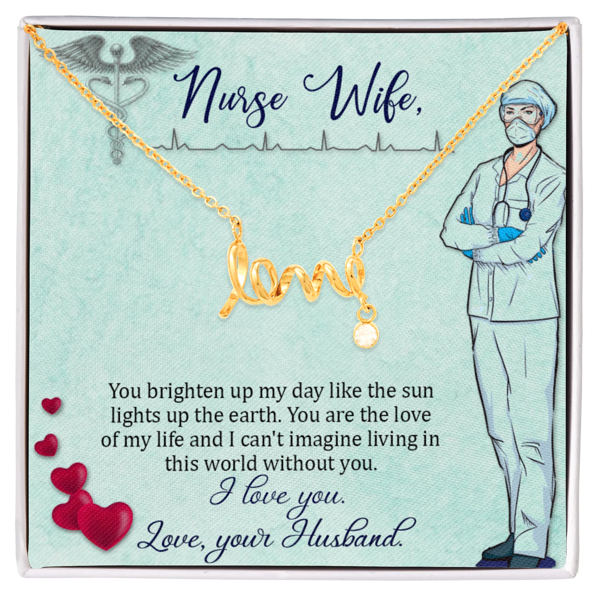 To My Nurse Wife Gift from Husband - Scripted Love Necklace