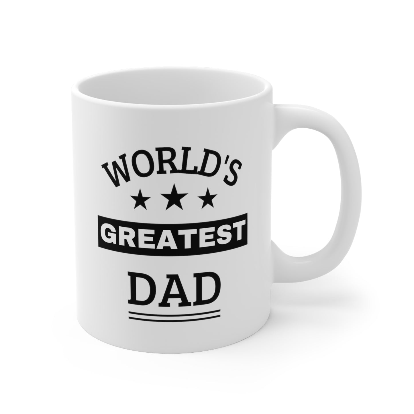 World's Greatest Mug for Dad - Best Gift for Father's Day