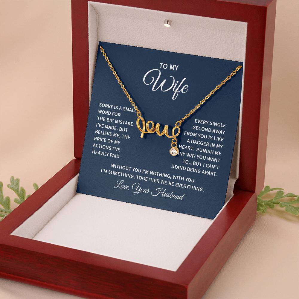 To My Wife Necklace - Best Romantic Gift for Wife - Scripted Love Necklace