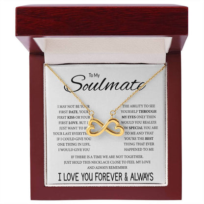 To My Soulmate Necklace - Long Distance Relationship Soulmate Gift for Romantic Occasions - Endless Love Necklace