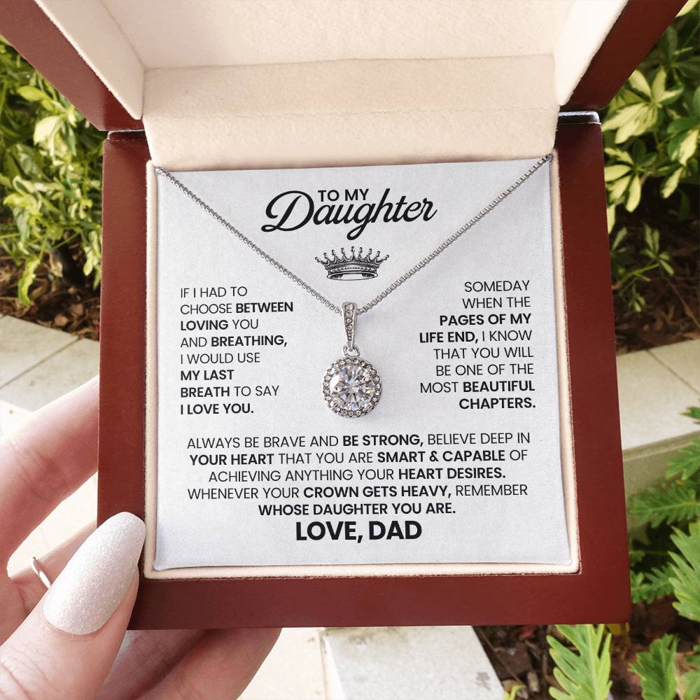 To My Daughter - Eternal Hope Necklace for Birthday, Graduation and Christmas from Dad