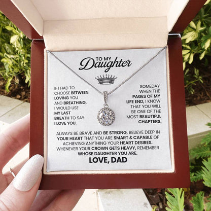 To My Daughter - Eternal Hope Necklace for Birthday, Graduation and Christmas from Dad