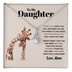 To My Daughter Necklace - Stand Tall - Mom to Daughter Gift - Alluring Beauty Necklace