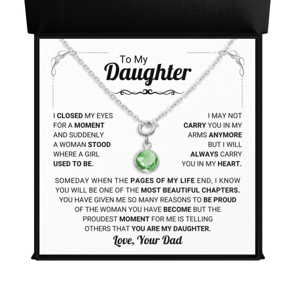 August Daughter Birthstone Necklace from Dad 
