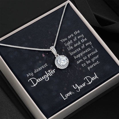 To My Daughter Necklace - Best Proud Dad Jewelry Gift for Daughter’s Special Days & Celebrations - Eternal Hope Necklace