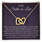 To My Sister In Law - Thank You for Accepting Me - Interlocking Hearts Necklace
