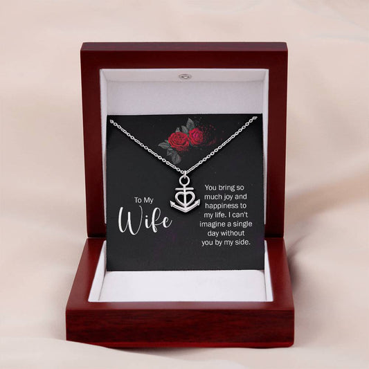 To My Wife Necklace - Emotional Jewelry Gift for Wife from Husband to Celebrate Love Every Day - Anchor Pendant Necklace