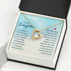 To My Daughter Necklace – Daughter Gift for Birthday, Graduation Achievements – Forever Love Necklace