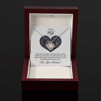 To My Wife Necklace - Special Love Jewelry for Wife from Husband for Birthday, Anniversary & Valentine’s Day - Love Knot Necklace