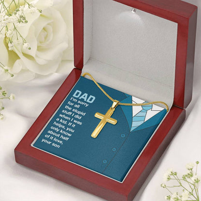 Gift for Dad from Son - You only know about half of it love - Artisan Cross Necklace