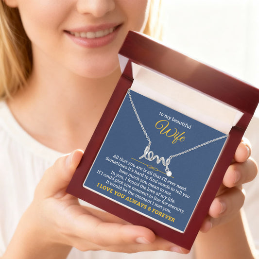 To My Wife Necklace - Forever Love Jewelry Gift from Husband for Birthday, Anniversary & Valentine’s Day - Scripted Love Necklace