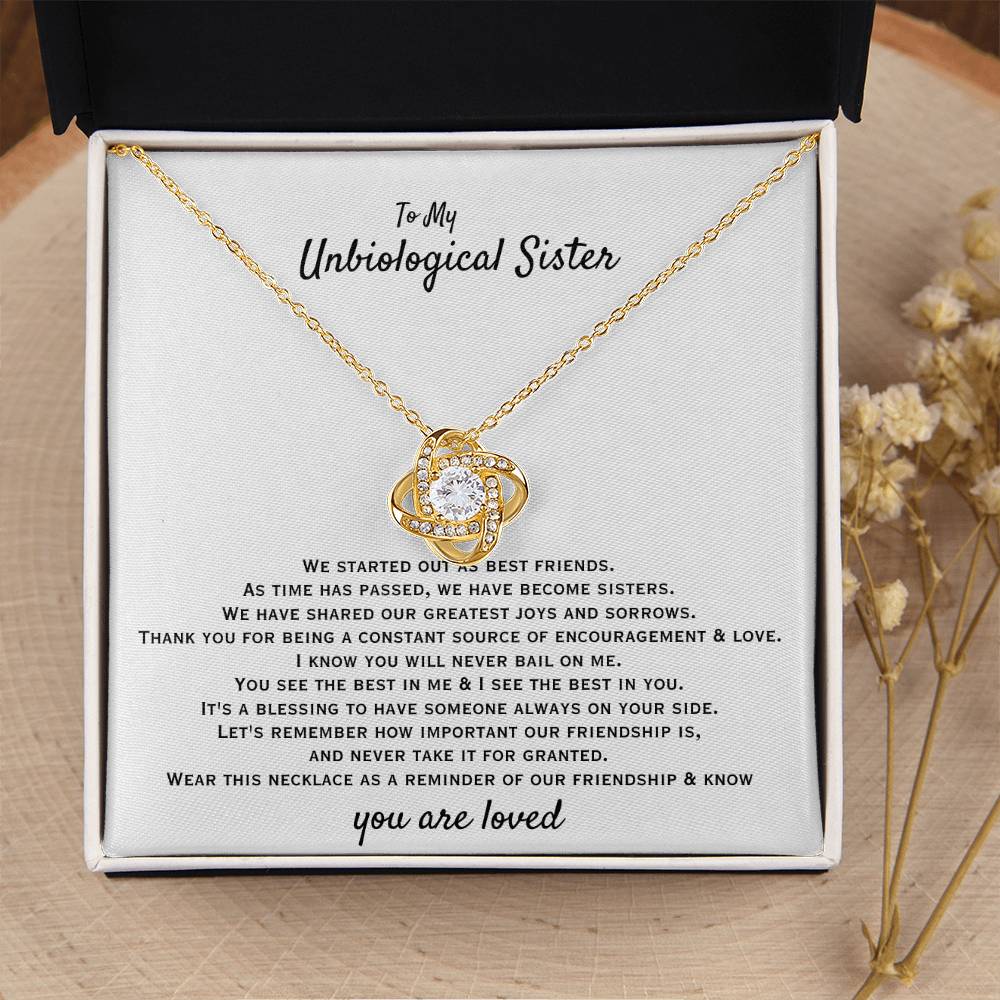To My Unbiological Sister - You are loved - Gift for Bonus Sister - Love Knot Necklace