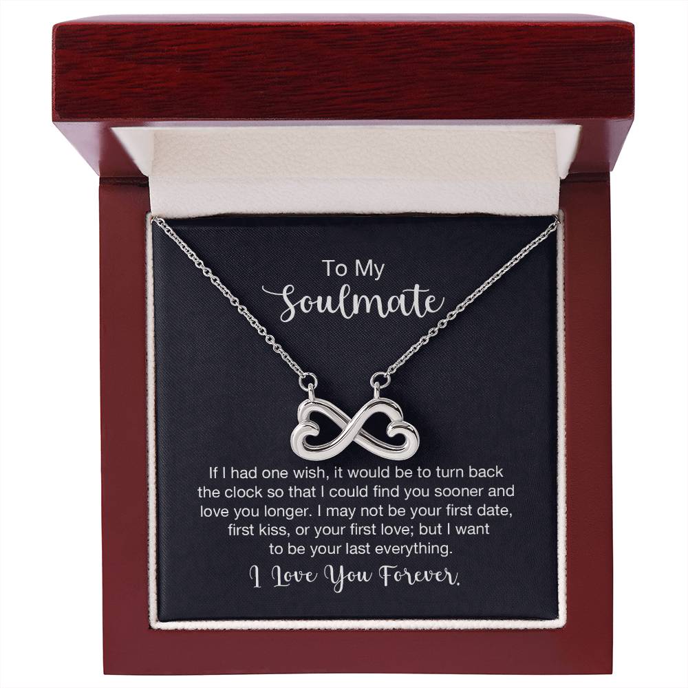 To My Soulmate Necklace - Perfect Gift for Romantic Celebrations & Appreciation Days - Endless Love Necklace
