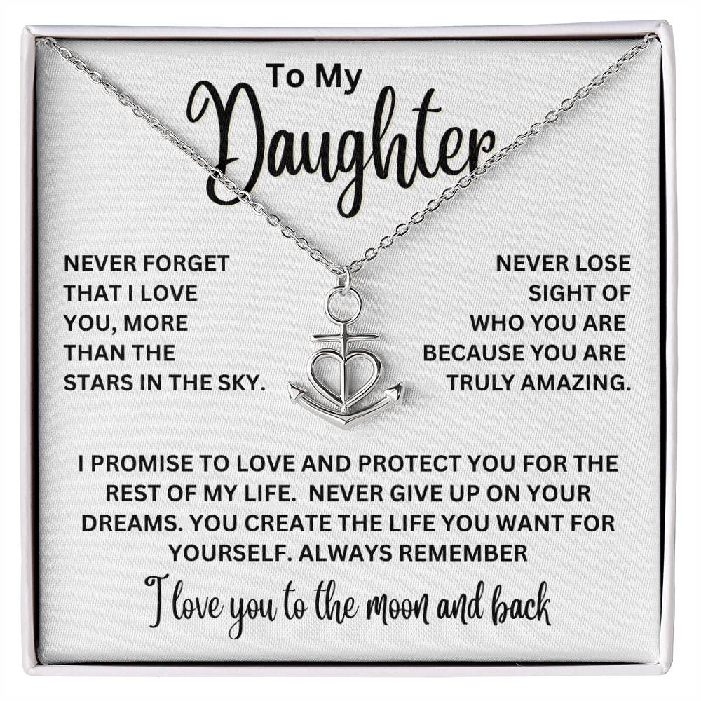 To My Daughter Necklace - I love you to the moon and back - Anchor Pendant Necklace Gift for Daughter