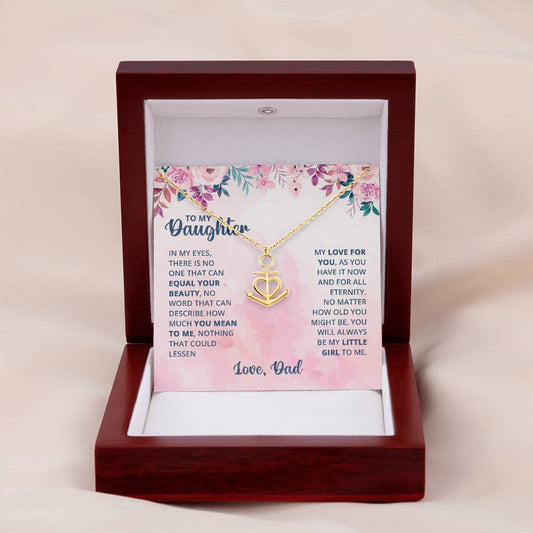 To My Daughter Necklace - Loving Gift for Daughter from Dad for Christmas, Proud Achievements & Special Days - Anchor Pendant Necklace