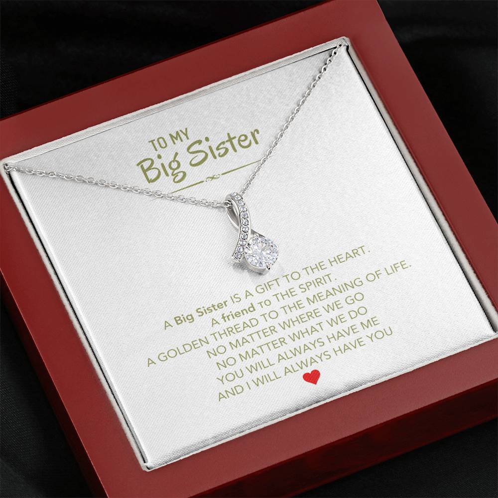To My Big Sister Necklace - A Big Sister Is A Gift To The Heart - Gift for Sister - Alluring Beauty Necklace