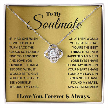 To My Soulmate Necklace - Best Soulmate Gift for Valentine’s Day & Everyday Romance - Love Knot Necklace