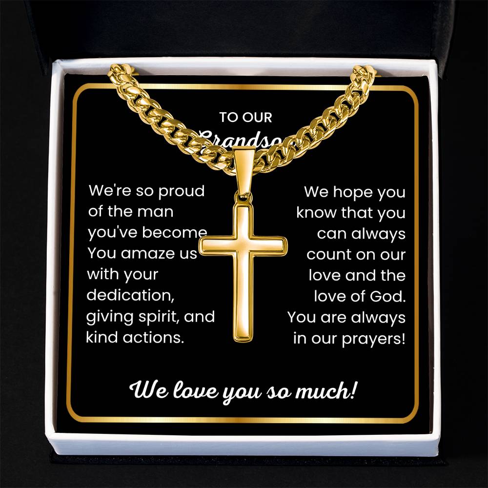 To Our Grandson - We love you so much - Gift for Grandson from Grandparents - Artisan Cross with Cuban Link Chain