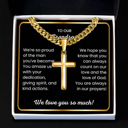 To Our Grandson - We love you so much - Gift for Grandson from Grandparents - Artisan Cross with Cuban Link Chain