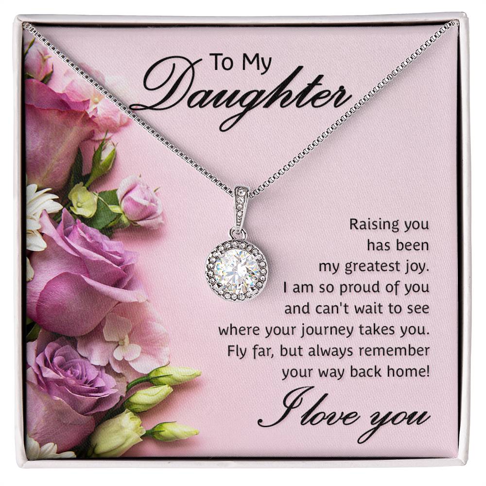 To My Daughter Necklace – Graduation Birthday Valentine’s Gift for Daughter – Eternal Hope Necklace