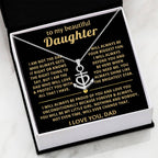 To My Daughter Necklace Gift from Dad for Birthday, Graduation, Christmas & Valentine's Day - Anchor Pendant Necklace