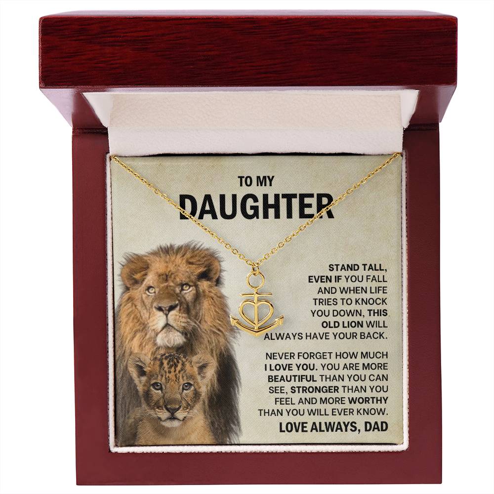 To My Daughter Necklace - Stand Tall - Dad to Daughter Gift - Anchor Pendant Necklace