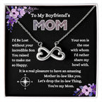 To My Boyfriend's Mom - I'd Be Lost Without Your Incredible Son - Endless Love Necklace - Best Gift for Mother In Law
