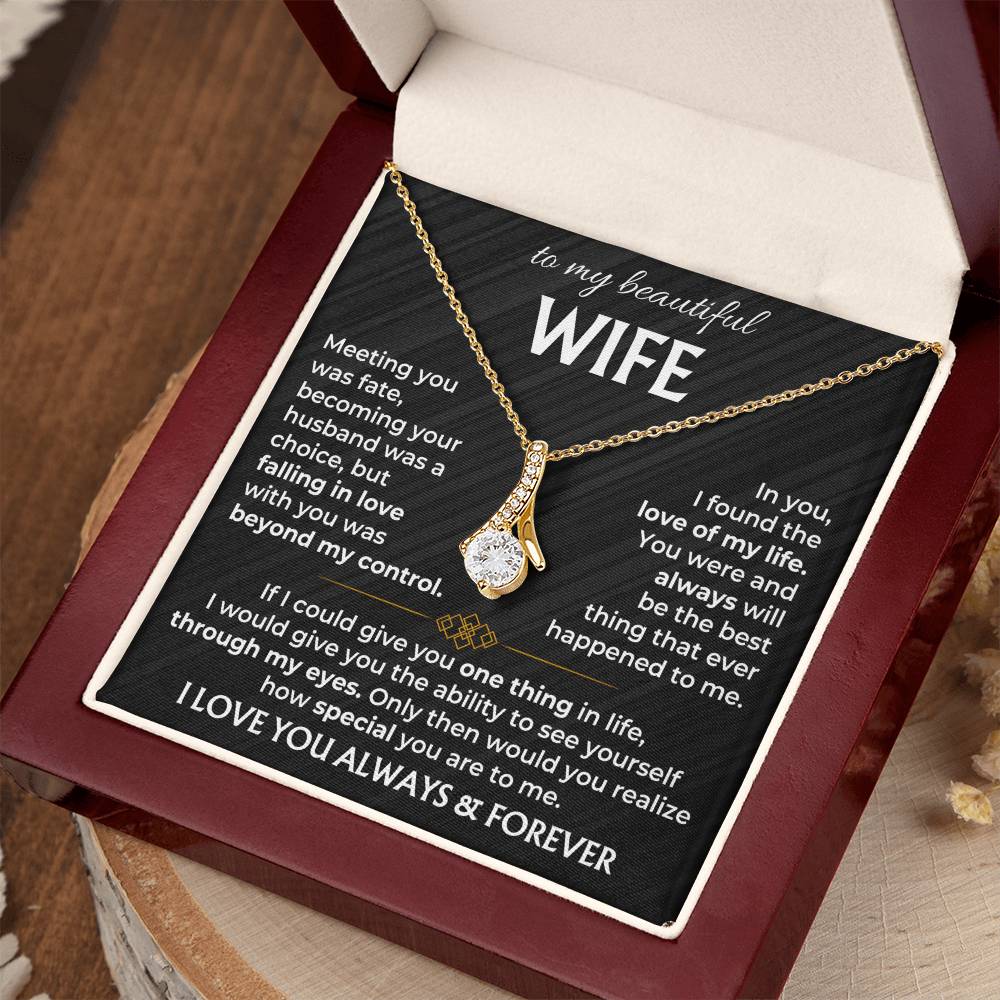 To My Beautiful Wife Necklace - Touching Romantic Gift for Wife from Husband for Christmas, Anniversary & Valentine’s Day - Alluring Beauty Necklace