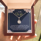 To My Wife Necklace - Special Love Jewelry for Wife from Husband for Birthday, Anniversary & Valentine’s Day - Eternal Hope Necklace