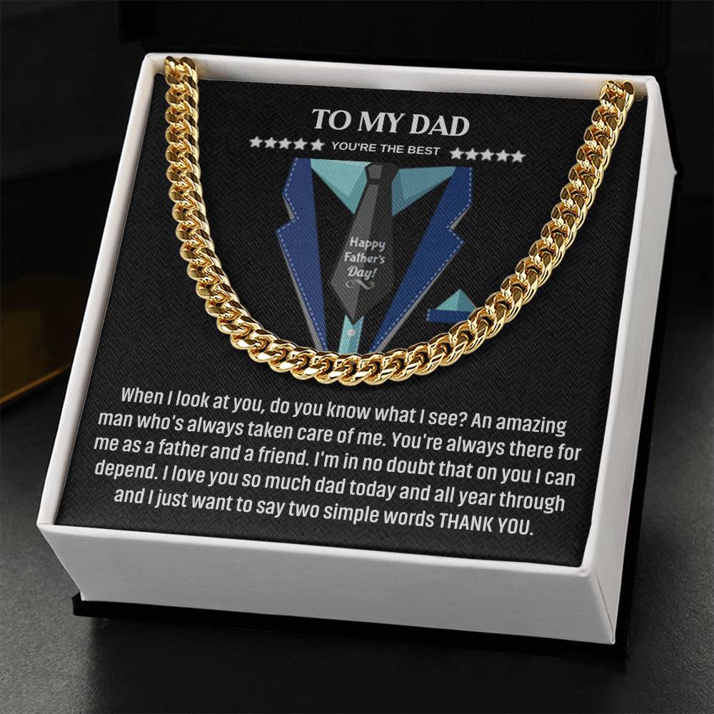 To My Dad - You're The Best - Cuban Link Chain - Father's Day Gift