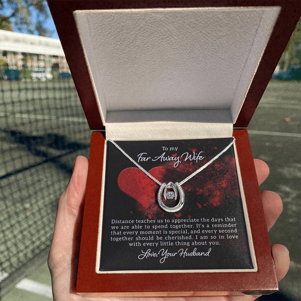 To my far away wife - Distance teaches us - Lucky In Love PARTNER