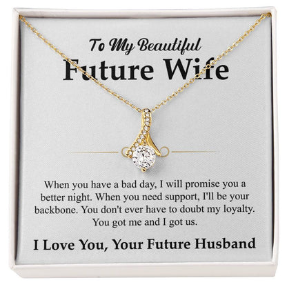 To My Future Wife Necklace - Gift for Engagement, Proposal or Romantic Surprises - Alluring Beauty Necklace