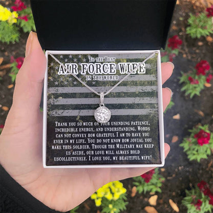 To The Best Air Force Wife In The World - Eternal Hope Necklace - Gift for Wife from Husband